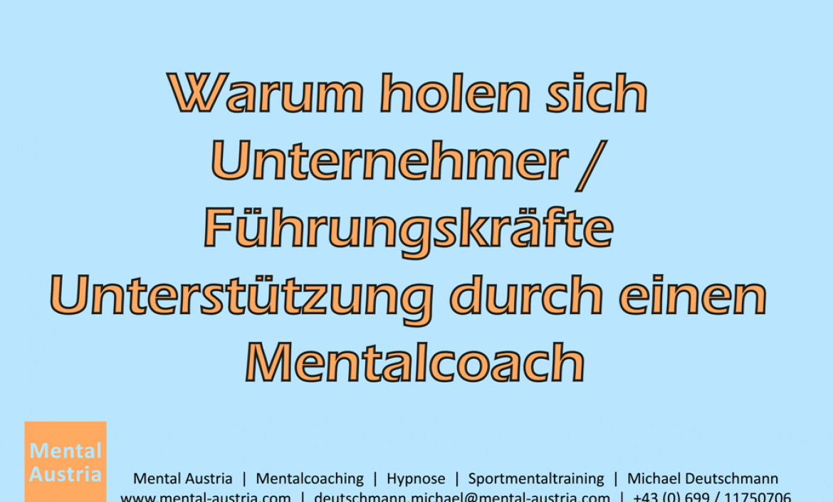 Führungskräfte Archive Mental Blog Mentalcoach Michael Deutschmann